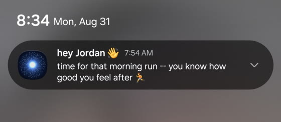 Lock screen, 8:34 AM: hey Jordan 👋 time for that morning run